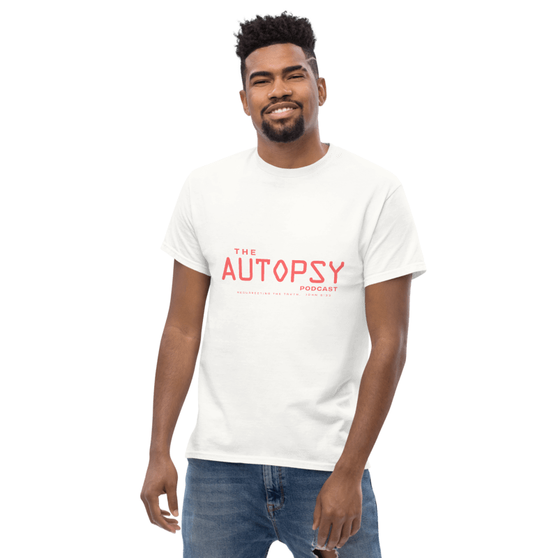 The Autopsy Podcast T-Shirt