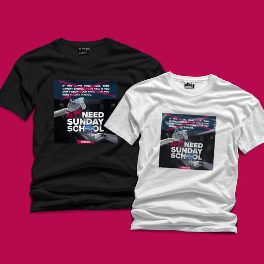 ISSD 2025 AIM P4L Graphic Tee Shirt- "We Need Sunday School"